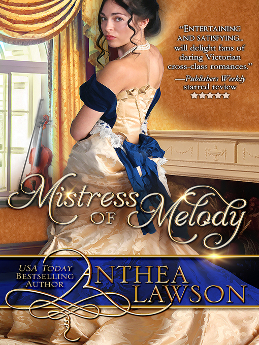 Title details for Mistress of Melody by Anthea Lawson - Available